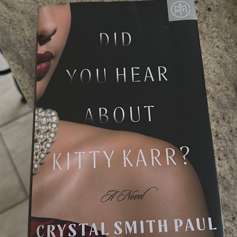 Did you hear about Kitty Karr?