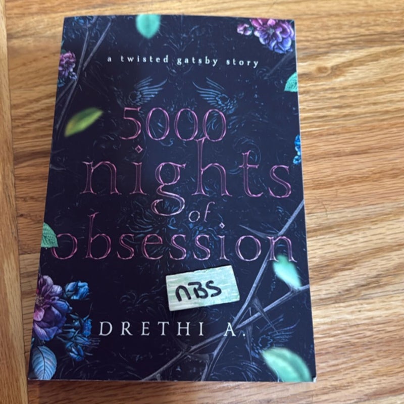 5000 Nights of Obsession