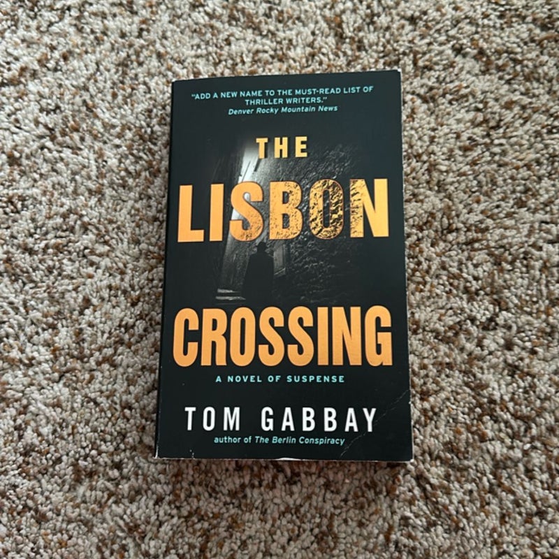 The Lisbon Crossing