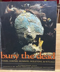Bury the Dead