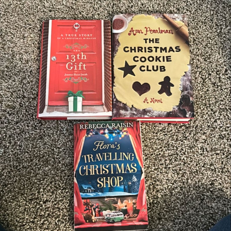 Holiday book bundle: Flora's Travelling Christmas Shop/ The Christmas Cookie Club/ The 13th gift 