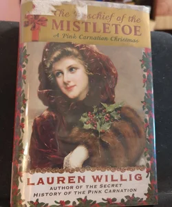 The Mischief of the Mistletoe 