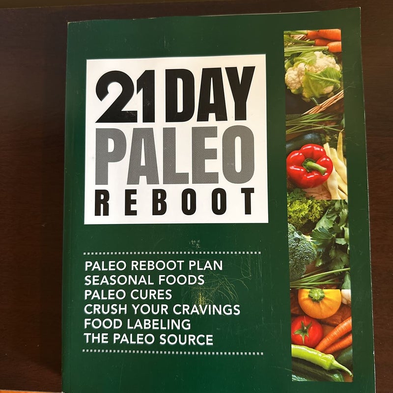 21 DAY PALEO REBOOT With Two Cookbooks