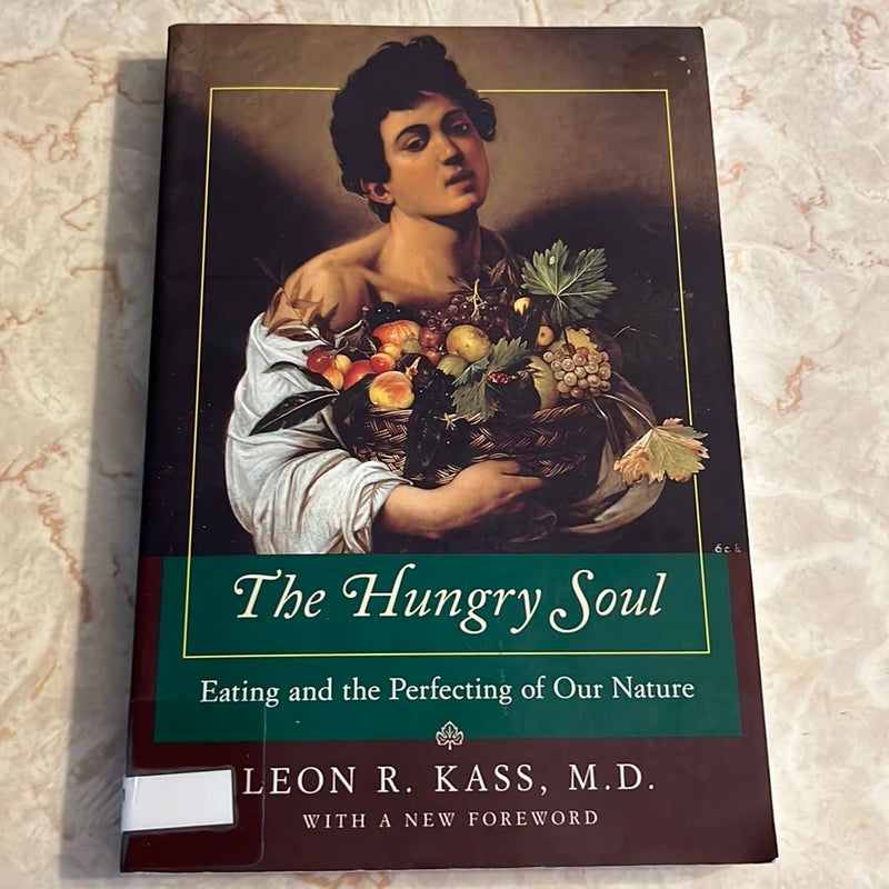 The Hungry Soul