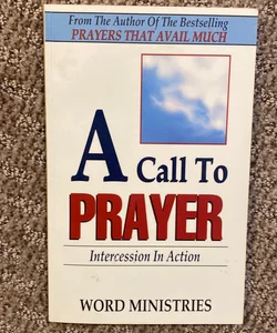 A Call To Prayer