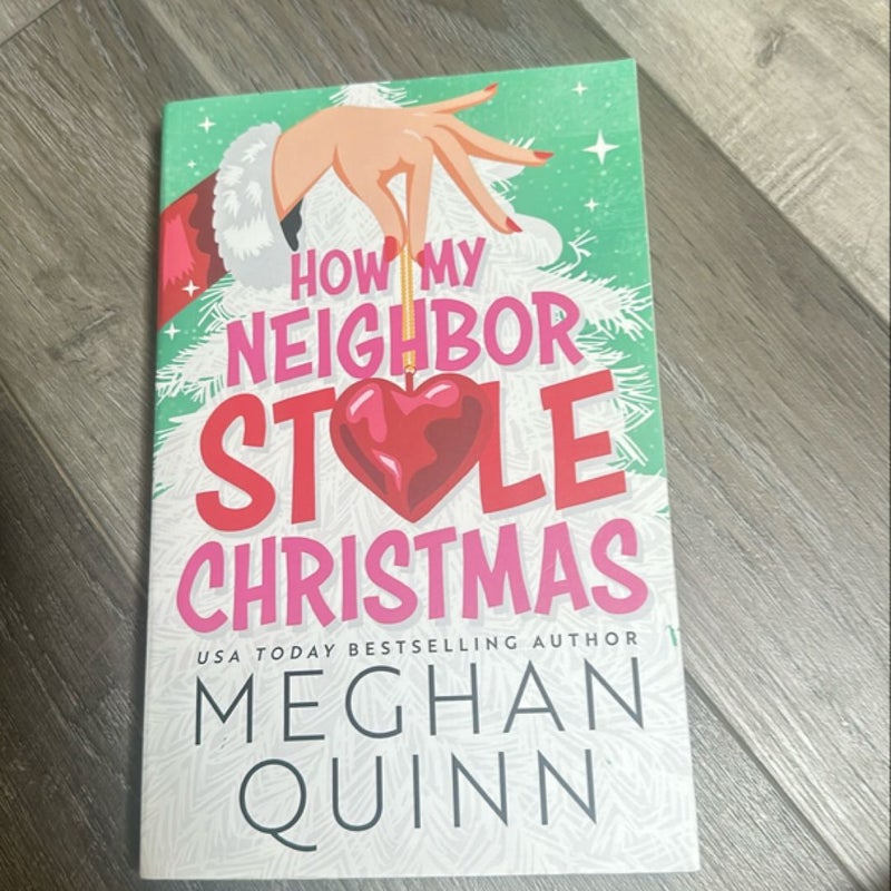 How My Neighbor Stole Christmas