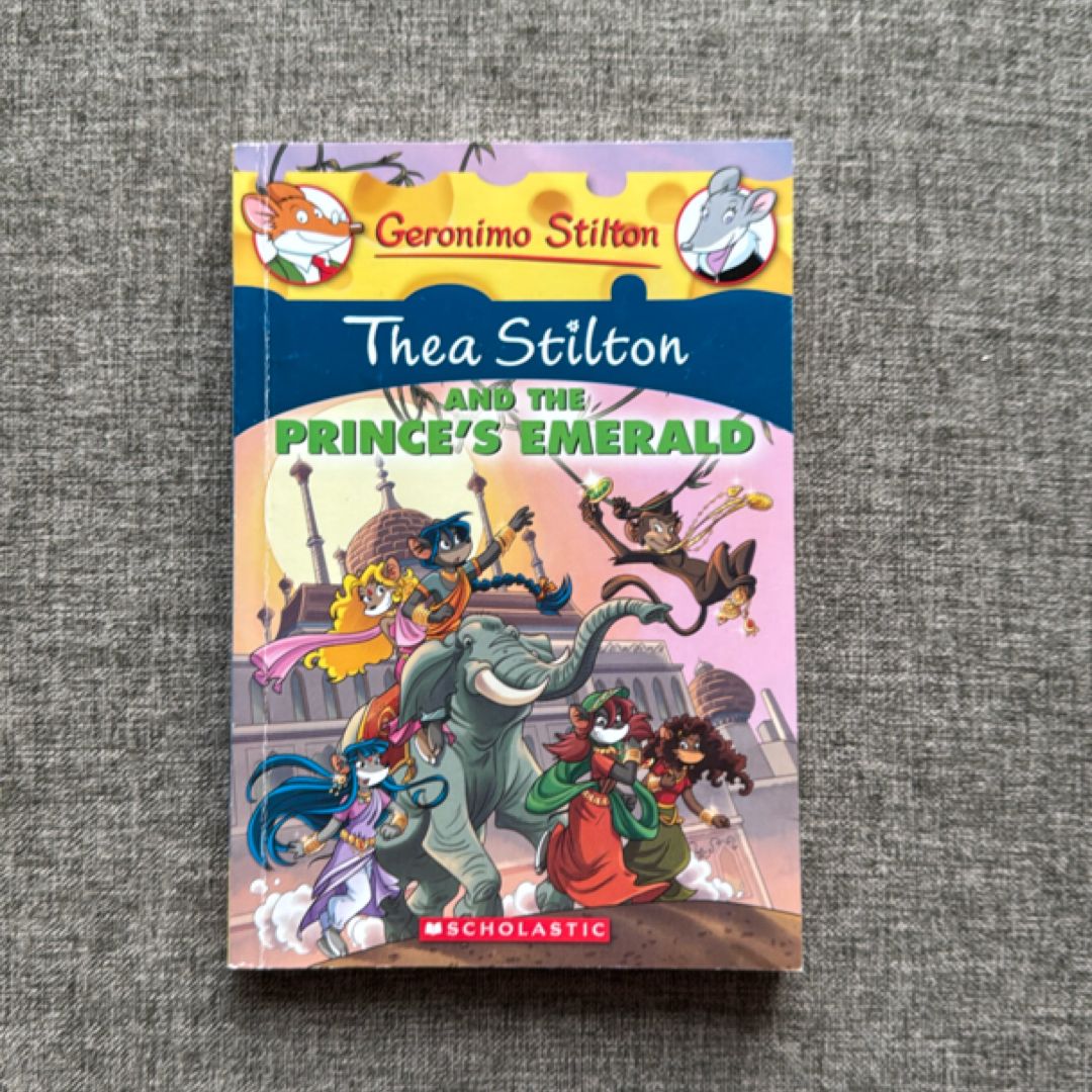 Thea Stilton and the Prince's Emerald