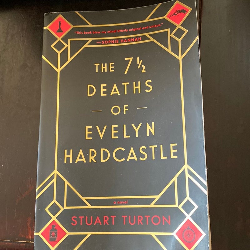 The 7 1/2 deaths of Evelyn hardcastle 