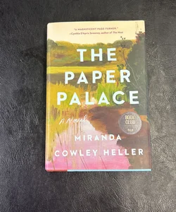 The Paper Palace: A Novel
