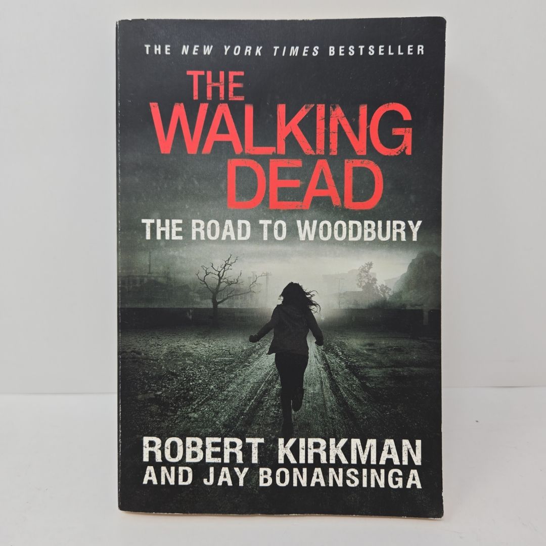 The Walking Dead: the Road to Woodbury