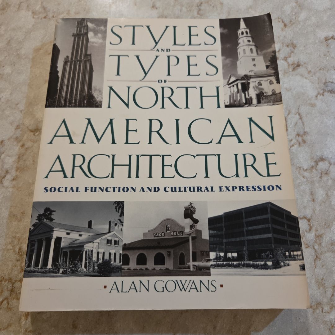 Styles and Types of North American Architecture