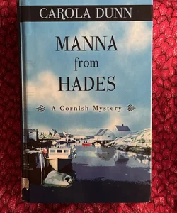 Manna from Hades