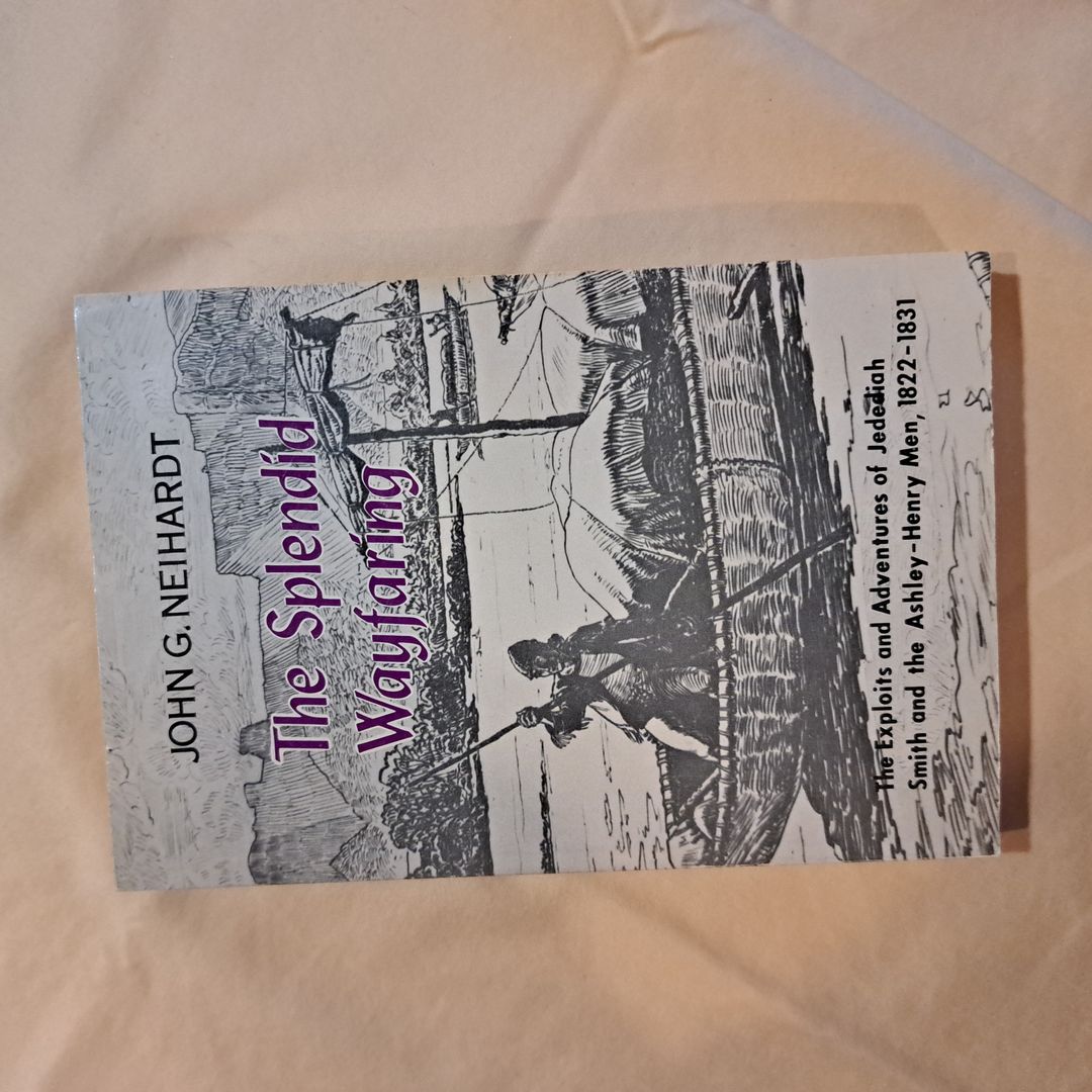 The Splendid Wayfaring