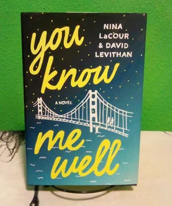 You Know Me Well - First Edition 
