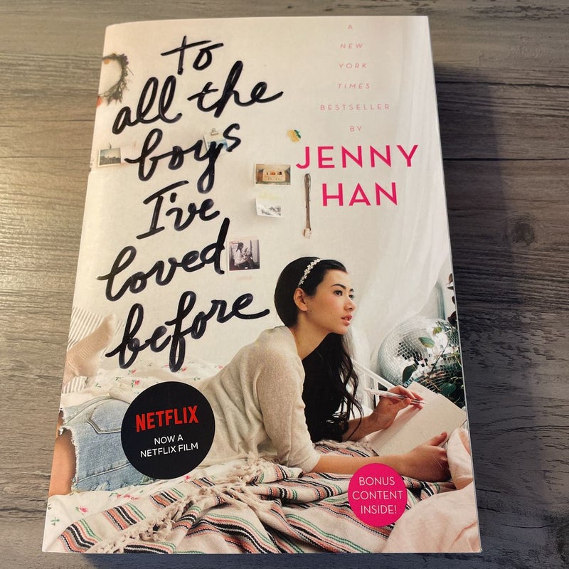 To All the Boys I've Loved Before