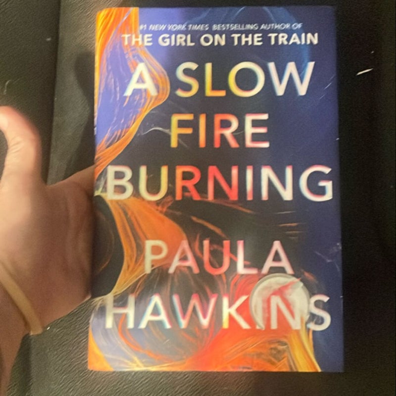 A Slow Fire Burning