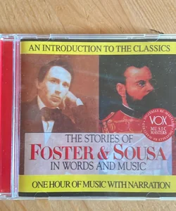The Stories of Foster and Sousa