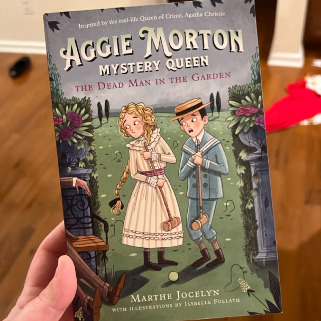 Aggie Morton, Mystery Queen: the Dead Man in the Garden