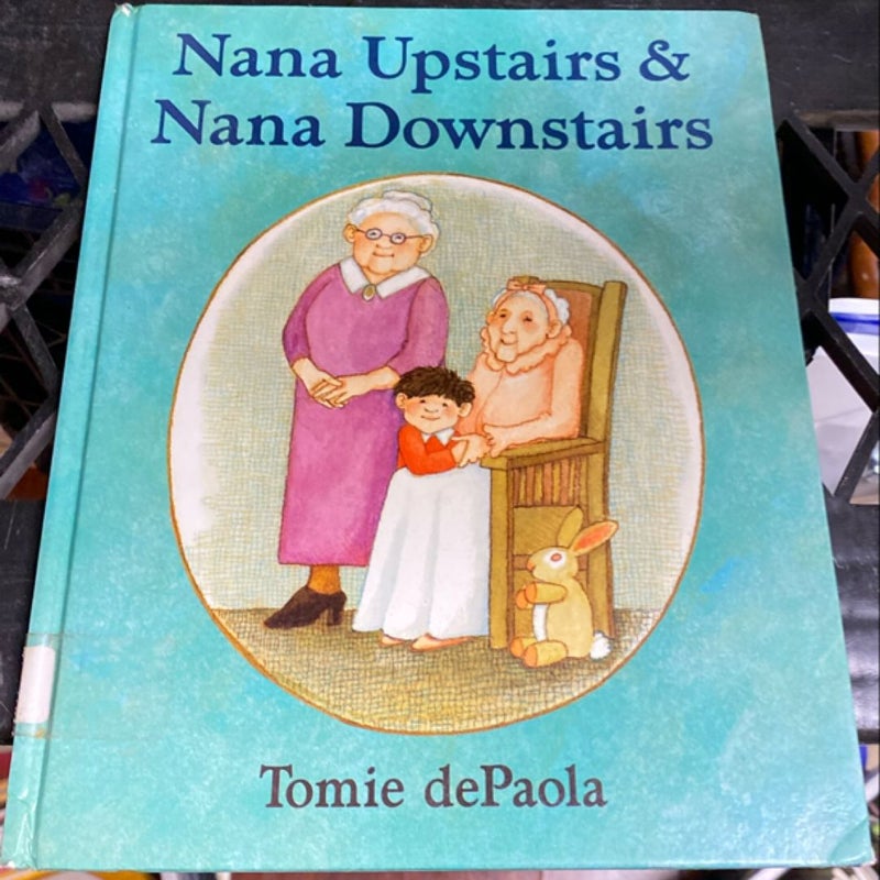 Nana Upstairs and Nana Downstairs