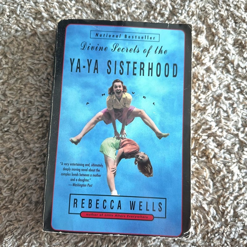 Divine Secrets of the Ya-Ya Sisterhood