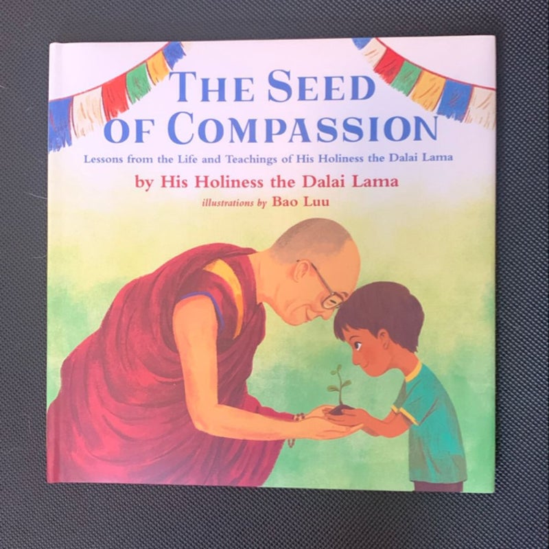 The Seed of Compassion