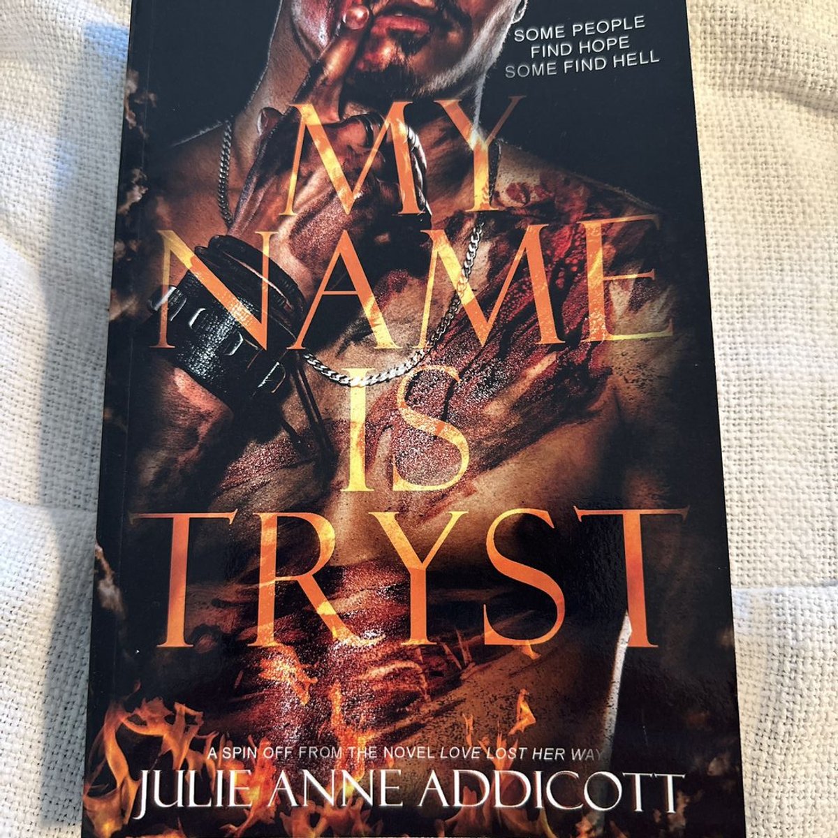 My Name Is Tryst by Julie Anne Addicott