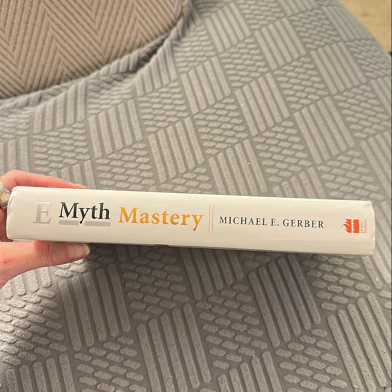 E-Myth Mastery