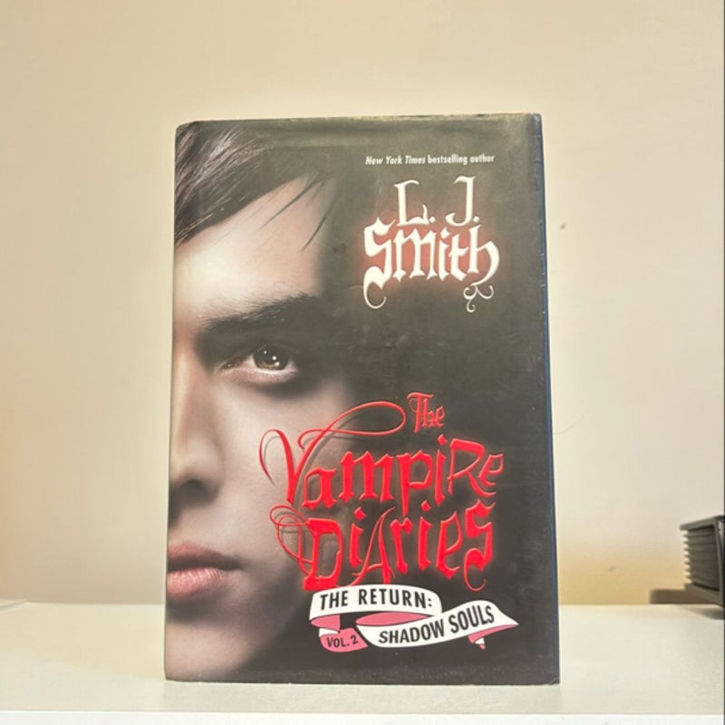 The Vampire Diaries: the Return: Shadow Souls