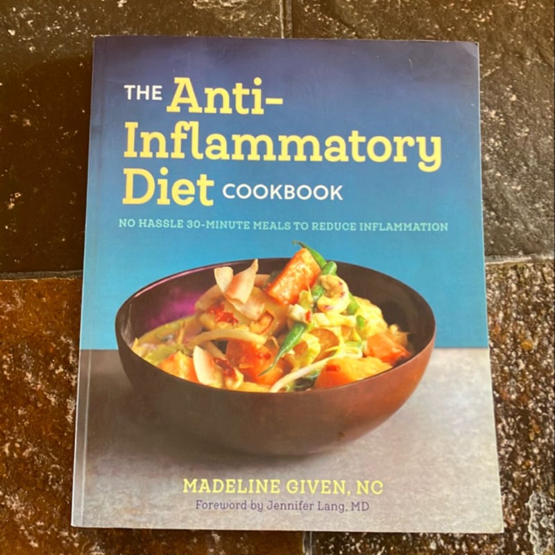 The Anti Inflammatory Diet Cookbook