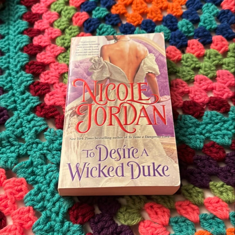 To Desire a Wicked Duke