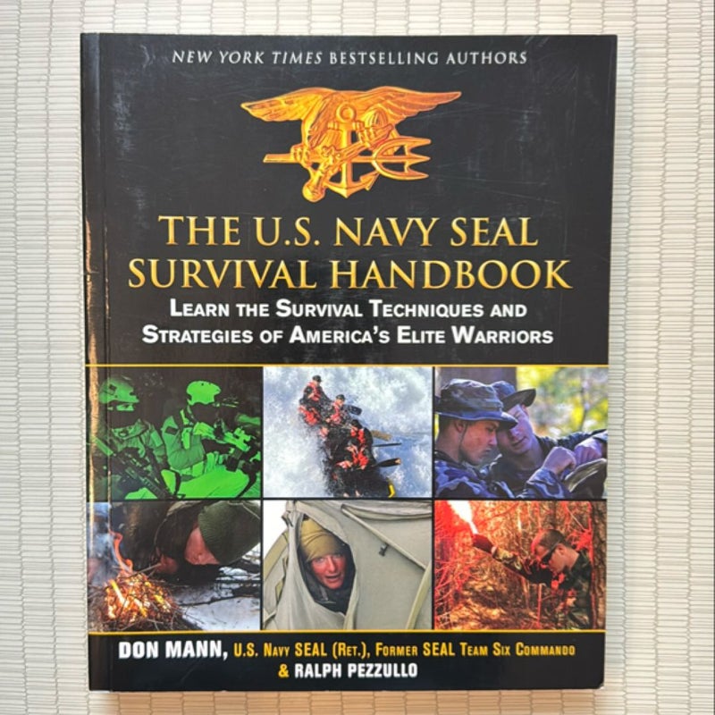 The U. S. Navy SEAL Survival Handbook