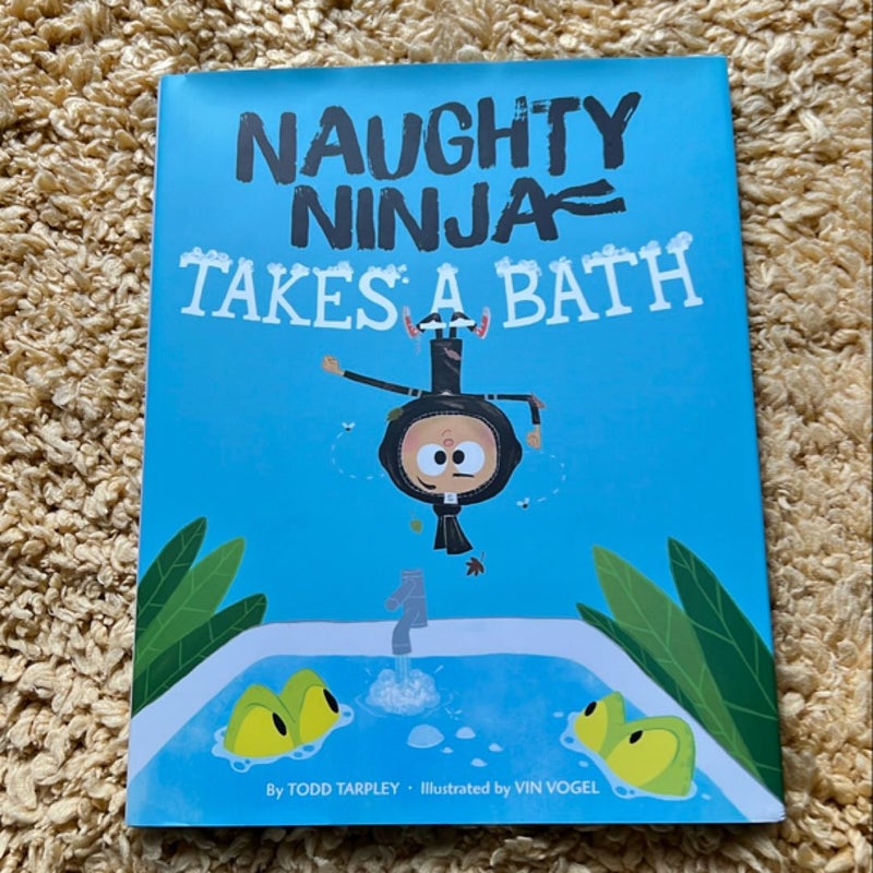 Naughty Ninja Takes a Bath