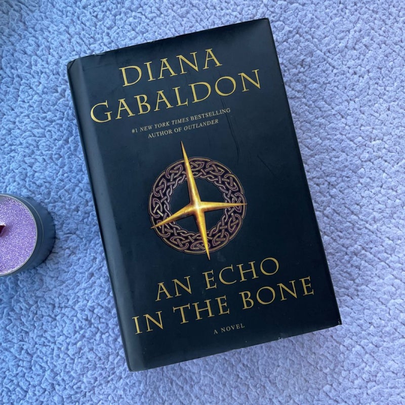 An Echo in the Bone: OUTLANDER Hardcover Historical Romance