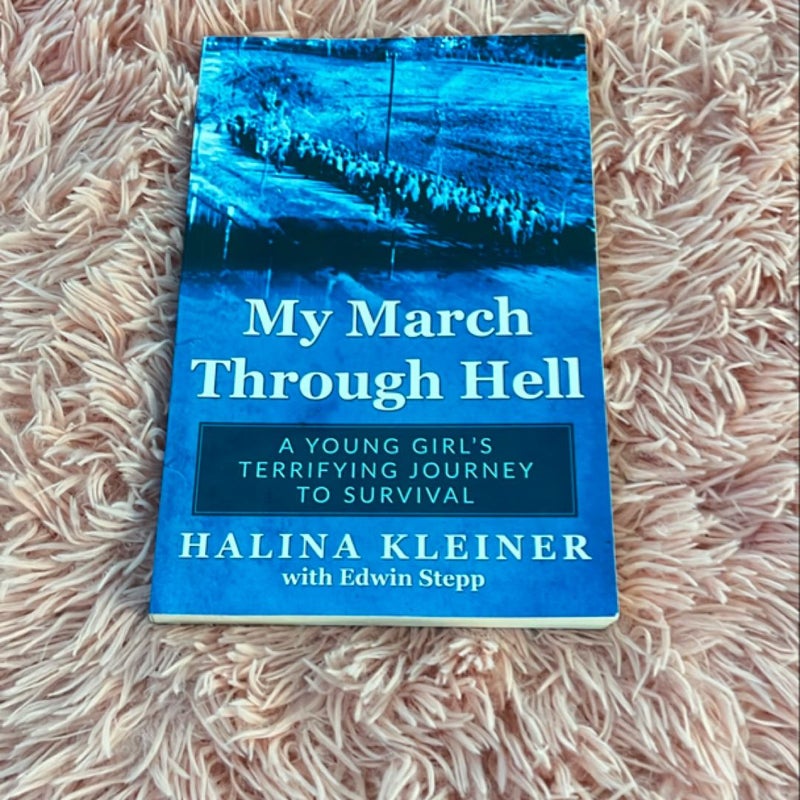 My March Through Hell