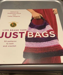 Lion Brand Yarn: Just Bags
