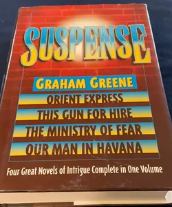 Suspense: Four Great Novels Of Intrigue In One Volume