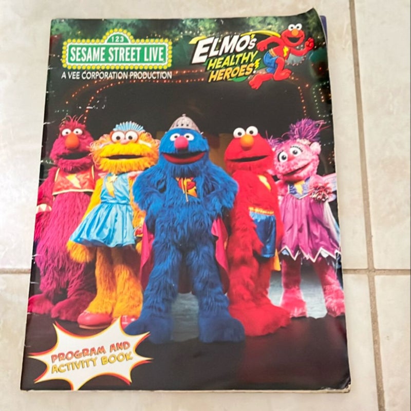 Sesame Street: Elmo’s Healthy Heroes Program and Activity Book