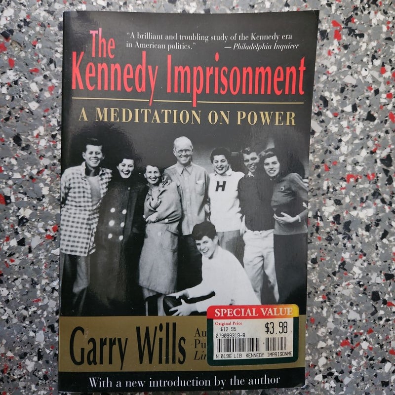 The Kennedy Imprisonment