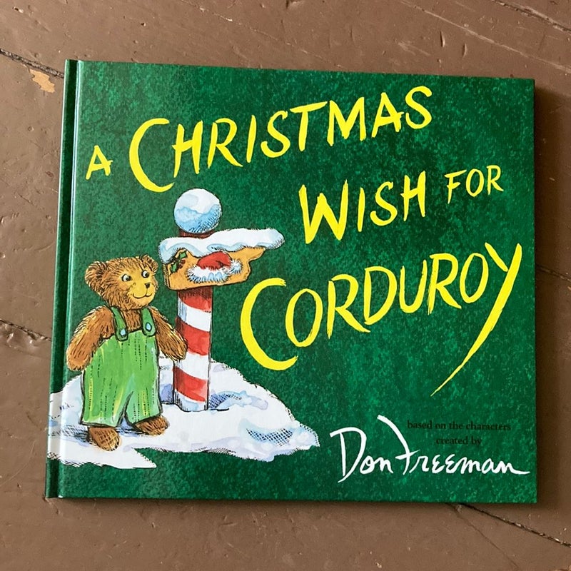 A Christmas Wish For Corduroy