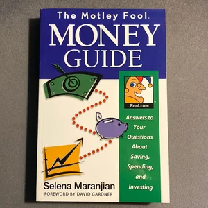 The Motley Fool Money Guide