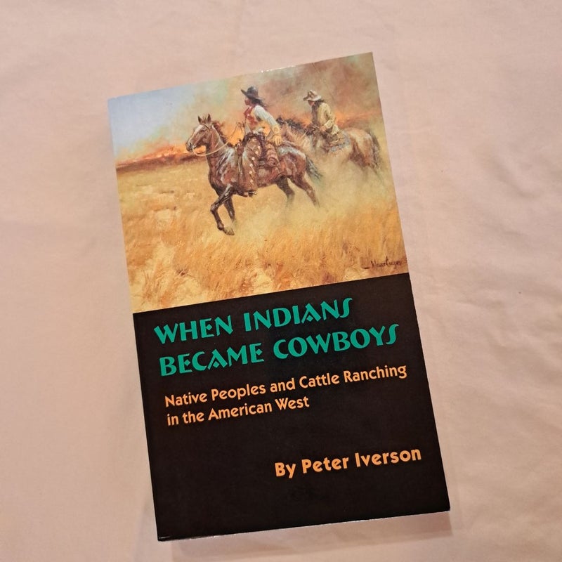 When Indians Became Cowboys