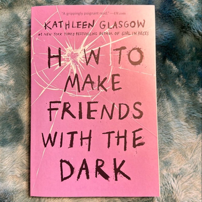 How to Make Friends with the Dark