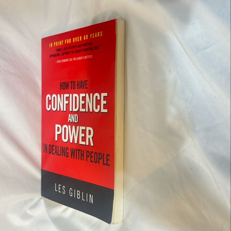 How to Have Confidence and Power in Dealing with People