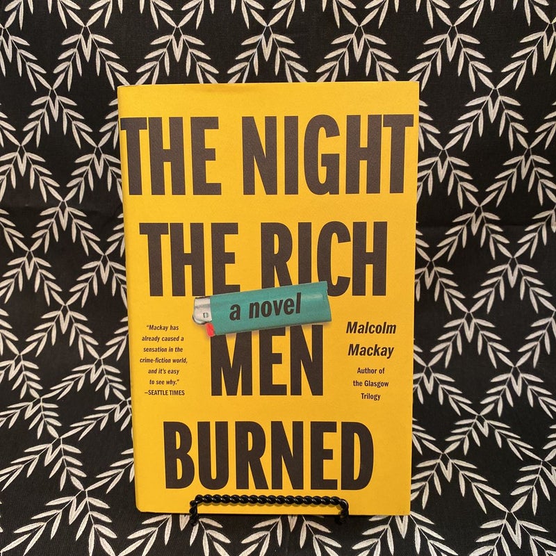 The Night the Rich Men Burned