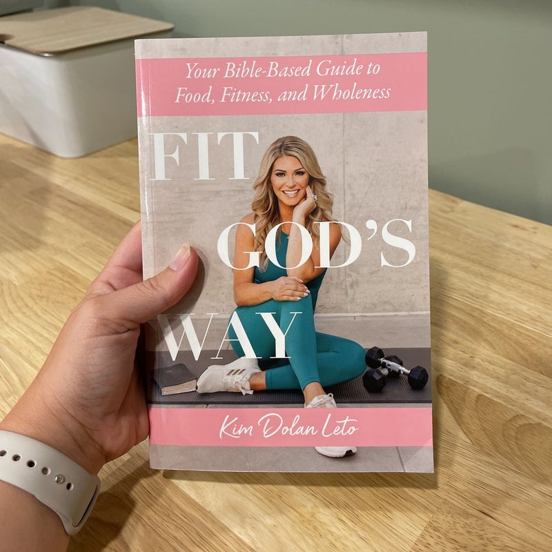Fit God's Way