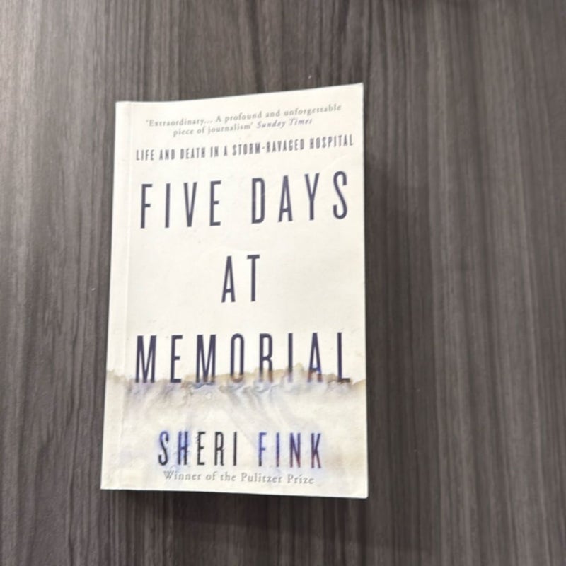 Five Days at Memorial