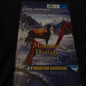 Mountain Hostage