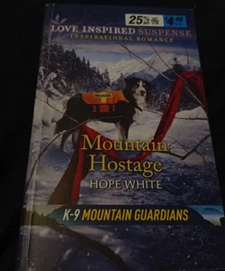 Mountain Hostage