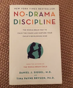No-Drama Discipline