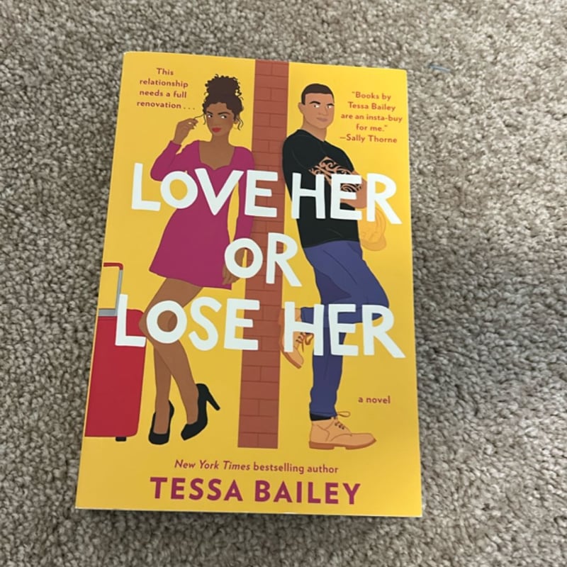 Love Her or Lose Her